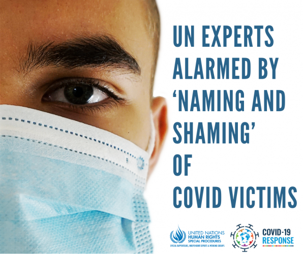 UN Experts Alarmed By ‘naming And Shaming’ Of Covid-19 Victims | OHCHR